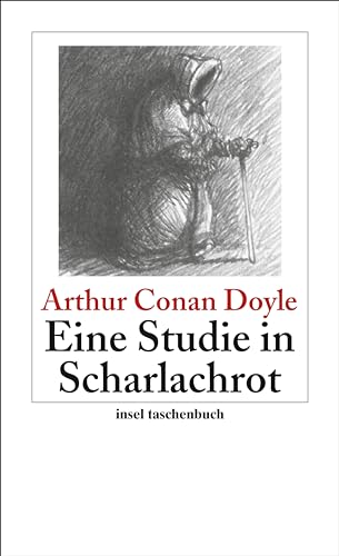 Eine Studie in Scharlachrot: Roman (Sherlock Holmes) von Insel Verlag